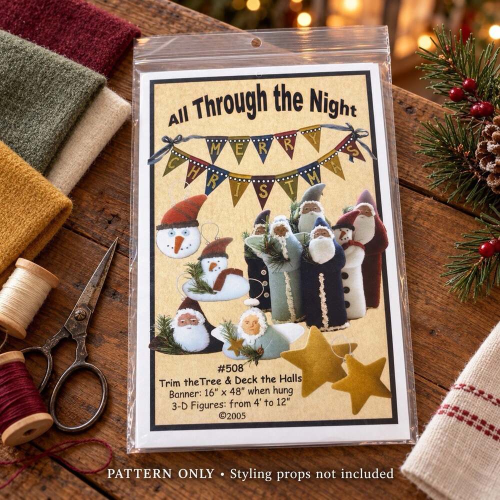 All Through the Night 508 Christmas Pattern Trim the Tree & Deck the Halls 2005